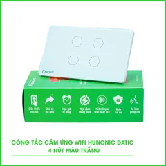 Công Tắc Cảm Ứng Wifi 4 Nút Hunonic Datic Màu Trắng 1