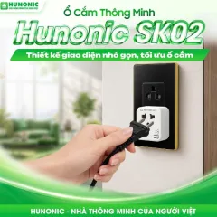 Ổ Cắm Thông Minh Hunonic SK02 – Biến Thiết Bị Thường Thành Thiết Bị Thông Minh 3