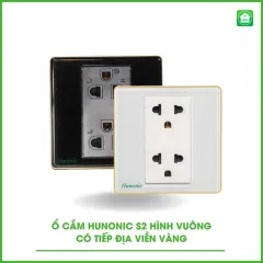 Ổ Cắm Hunonic S2 Có Tiếp Địa Viền Vàng Hình Vuông 1