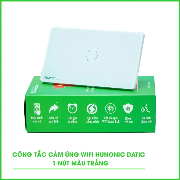 Công Tắc Cảm Ứng 1 Nút Wifi Hunonic Datic Màu Trắng