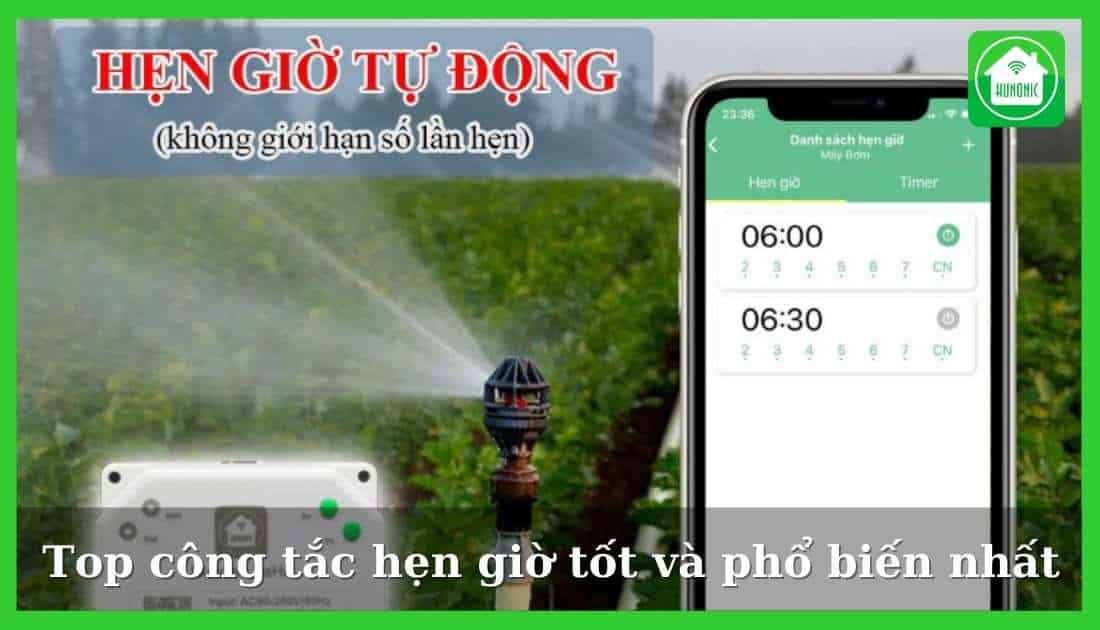 Top 5 Công tắc hẹn giờ thông minh phổ biến nhất 2025
