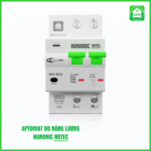 Aptomat Cầu Dao Wifi Thông Minh Đo Năng Lượng Hunonic Notec