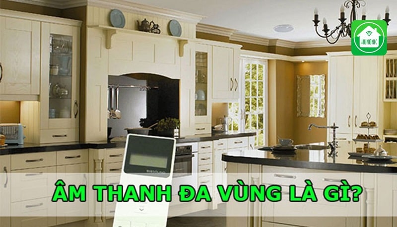 Âm thanh đa vùng được sử dụng ngày càng phổ biến trong nhà thông minh