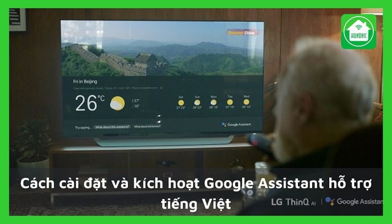 Cách cài đặt và kích hoạt Google Assistant hỗ trợ tiếng việt